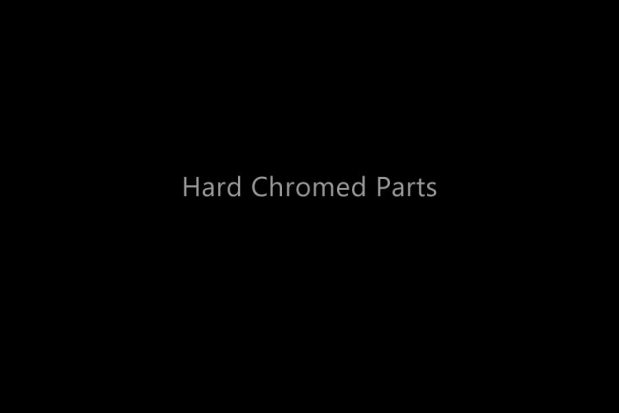 Hard Chromed Parts